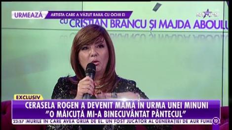 Cerasela Rogen a devenit mamă în urma unei minuni! "O măicuţa mi-a binecuvântat pântecul!"