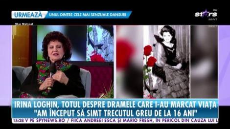 Dramele ce i-au marcat viața Irinei Loghin: „În viață, înveți din greșeli și din suferință”