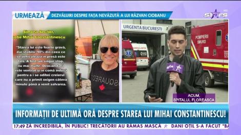 Informaţii de ultimă oră despre starea lui Mihai Constantinescu. Ce se întâmplă în aceste momente cu artistul