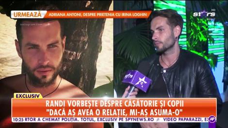 Star Matinal. Randi, declaraţii în exclusivitate despre căsătorie şi copii: Nu este o femeie anume în viața mea