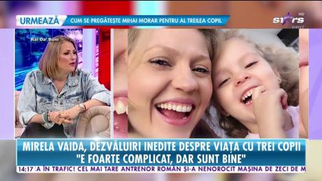 Mirela Vaida, probleme după ce a devenit mamă pentru a treia oară: ”Vladimir simte nevoia de mai multă atenție!”
