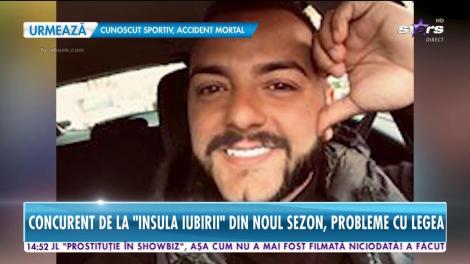 Concurent de la Insula Iubirii din nou sezon, probleme cu legea