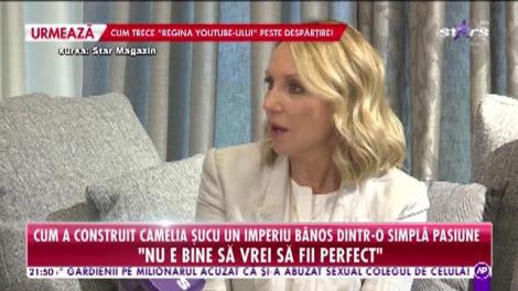 Răi da buni. Una dintre cele mai de succes femei din România, interviu de colecţie. Camelia Şucu: Am fost un om care a învățat din greșeli