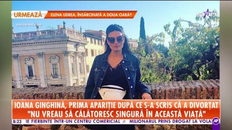 Ioana Ginghină, prima apariție după ce s-a scris că a divorțat de Alexandru Papadopol: Nu vreau să călătoresc singură în această viață
