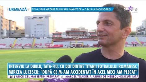 Interviu la dublu, tată-fiu, cu doi dintre titanii fotbalului românesc
