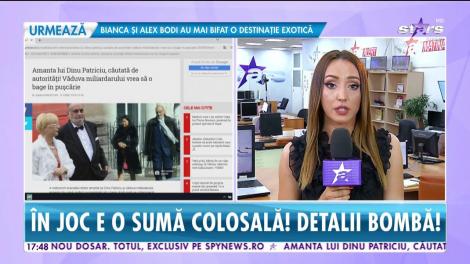 Star News. Amanta lui Dinu Patriciu, căutată de autorităţi. În joc este o sumă de bani colosală