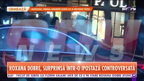 Star Matinal. Roxana Dobre, surprinsă într-o ipostază controversată