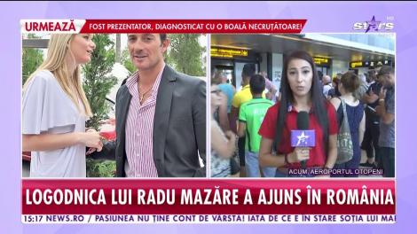 Roxana Mihalache, logodnica lui Radu Mazăre, a ajuns în România!