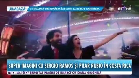 Super imagini cu Sergio Ramos și Pilar Rubio în Costa Rica
