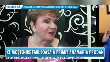 Ce moștenire fabuloasă a primit Anamaria Prodan