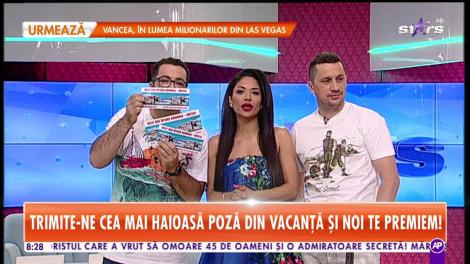 Star Matinal. Concurs! Trimite-ne cea mai haioasă poză din vacanță și noi te trimitem într-o altă vacanță