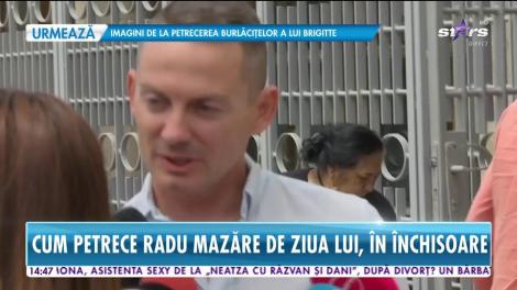 Star Magazin. Cum petrece Radu Mazăre de ziua lui, la închisoare