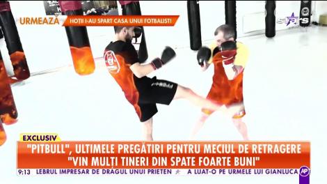 Ionuţ Pitbull Atodiresei, ultimele pregătiri pentru meciul de retragere: Vin mulți tineri din spate foarte buni