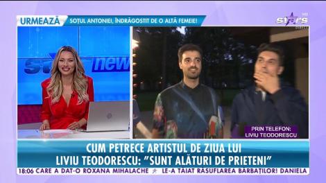 Cum își sărbătorește Liviu Teodorescu ziua de naștere: "Nu sunt genul care să meargă în cluburi"