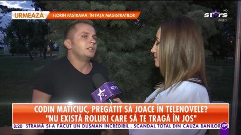 Star Matinal. Codin Maticiuc, pregătit să joace în telenovele? Tot timpul am fost băiatul rău, acum aș vrea un rol de tocilar