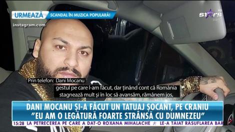 Star News. Dani Mocanu şi-a făcut un tatuaj socant, pe craniu: Nu există nimeni în România care să gândească ca mine