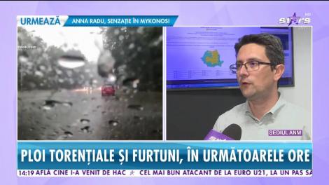 Star Magazin. Ploi torențiale și furtuni, în următoarele ore