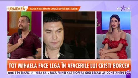 Star Matinal. Cristi Borcea a luat o decizie surprinzătoare. Mihaela va face legea în afacerile lui