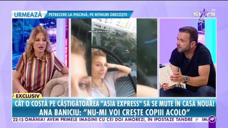Răi da buni. Cât o costă pe Ana Baniciu, câștigătoarea Asia Express, să se mute în casă nouă