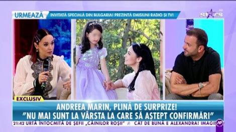 Răi da buni. Andreea Marin, plină de surprize: Sunt la vârsta la care îmi doresc să fiu mai bună pentru copilul meu