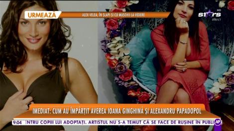 Promo - Ioana Ginghină şi Alexandru Papadopol au făcut partajul după divorţ!