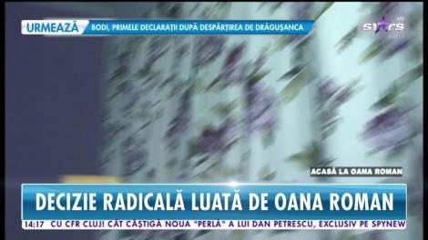 Decizie radicală luată de Oana Roman! Vedeta îşi vinde apartamentul