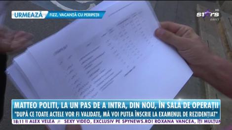 Star News. Matteo Politi a depus ultimele documente pentru a deveni medic cu acte în regulă
