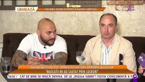 Star Matinal. Dani Mocanu şi avocatul, interviu după intervenția mascaților: A început fetița mea să plângă și să îmi spună să nu plec