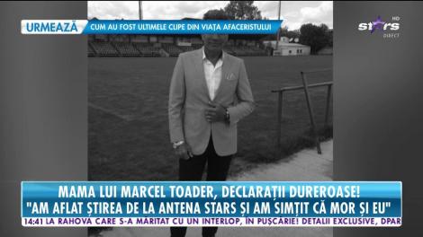 Sfâșietor! Cum a aflat mama lui Marcel Toader că fiul ei a murit: „Am început să urlu! Am simțit că mor și eu”
