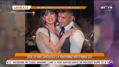 Soţia lui Ionel Dănciulescu s-a transformat într-o bombă sexy