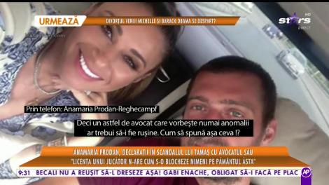 Star Matinal e pe val! Anamaria Prodan, declarații despre scandalul lui Tamaș cu avocatul său: Tamaș a fost cumpărat de clubul Astra Giurgiu