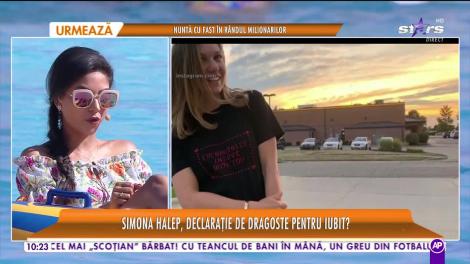 Star Matinal e pe val! Simona Halep, declarație de dragoste pentru noul iubit? Mesajul de pe tricoul sportivei