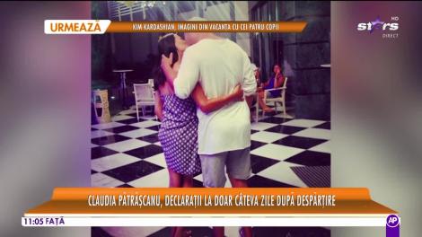 Claudia Pătrășcanu, declarații la doar câteva zile după despărțire