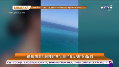 Star Matinal e pe val. Cu cine a plecat Daniela Crudu în Italia. Vedeta i-a înnebunit pe localnici cu aparițiile ei sexy