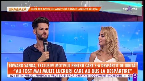Star Matinal. Edward Sanda, motivul pentru care s-a despărțit de iubită: Nu pot să trec în relație peste minciună