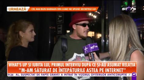 What's Up şi noua iubită, primul interviu după ce şi-au asumat relaţia
