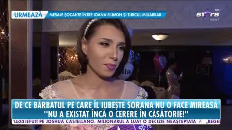 De ce bărbatul pe care îl iubește Sorana nu o face mireasă