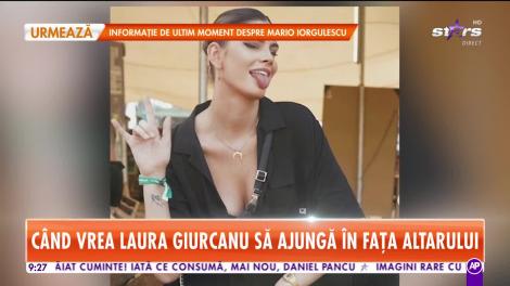 Star Matinal. Laura Giurcanu a dezvăluit identitatea iubitului ei