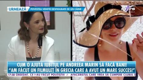 Star News. Cum își ajută iubitul Andreea Marin să facă bani. Ce metodă au găsit ca să îşi crească averea