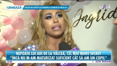 Star News. Cel mai mare secret al nepoatei lui Adi de la Vâlcea: O să fac un copil când o să fiu realizată