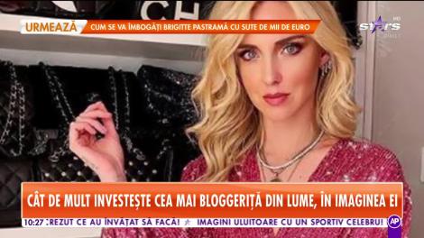 Star Matinal. Câți bani investește Chiara Ferragni în imaginea ei