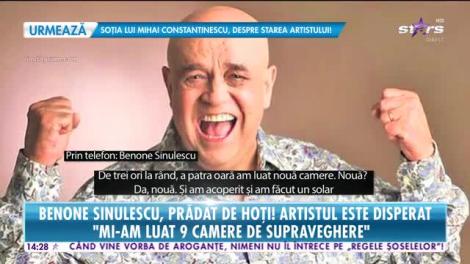Star News. Benone Sinulescu, prădat de hoți! Artistul este disperat: A fost mizerabil și un lucru urât