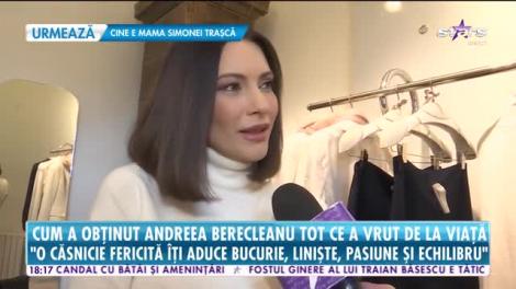 Star News. Andreea Berecleanu, despre fericirea alături de soț și copii