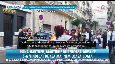 Star News. Rona Hartner, mărturisire dureroasă după ce s-a vindecat de cea mai nemiloasă boală