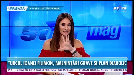 Star News. Turcul Ioanei Filimon, ameninţări grave şi plan diabolic. Spune că nu se lasă până când vedeta nu-i cere iertare
