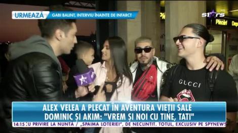 „Vrem și noi cu tine, tati!”. Alex Velea a avut partea de cea mai grea despărțire, înainte de plecarea în „Asia Express”