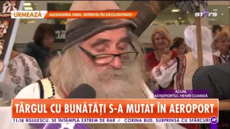 Star Matinal. Târg de tradiții la aeroportul Henri Coandă. Cu ce bunătăţi sunt întâmpinaţi călătorii