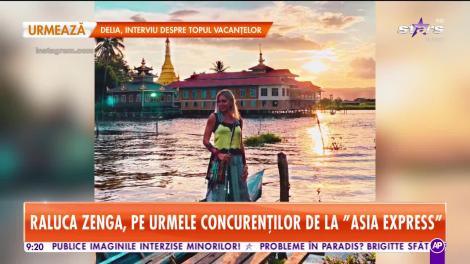 Star Matinal. Raluca Zenga, vacanță în cea mai tare destinație din Asia