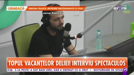 Star Matinal. Topul vacanțelor Deliei! Interviu spectaculos la Radio ZU