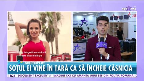 Star News. Soțul Andreei Antonescu vine în România ca să încheie căsnicia